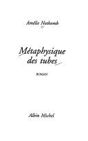 Métaphysique des tubes