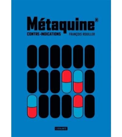 Metaquine contre indications vol 2