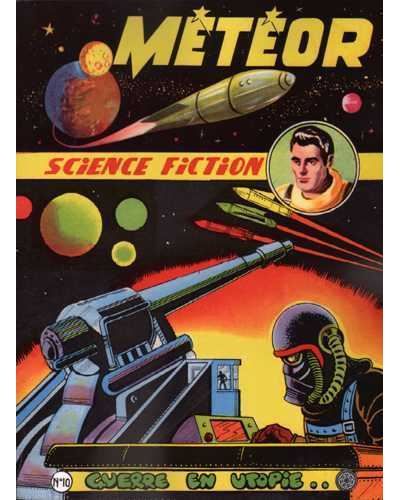 Météor T10 Guerre en Utopie Integrale