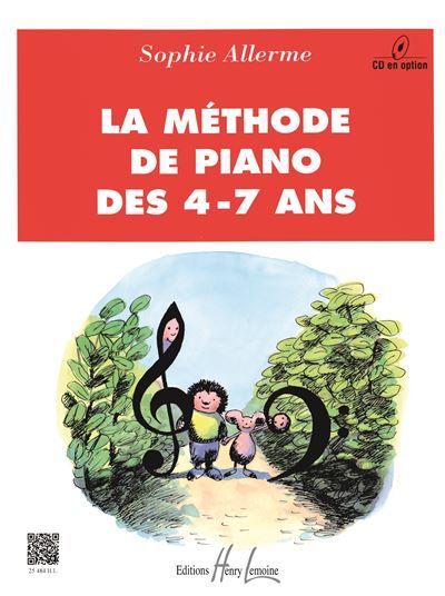 Methode de piano des 4-7 ans --- piano Livre seul, CD vendu séparemment