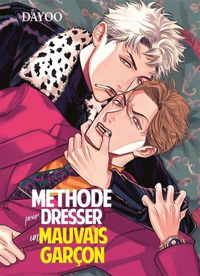 Methode pour dresser un mauvais garcon