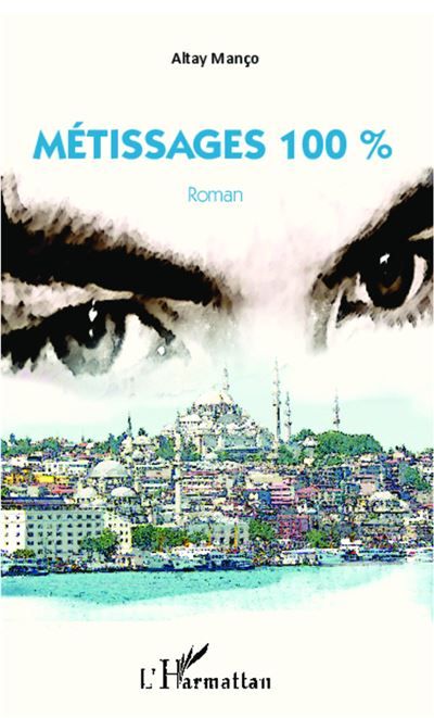 Metissages 100% roman