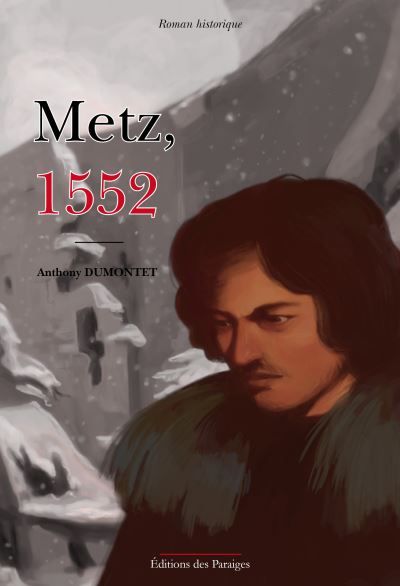 Metz, 1552