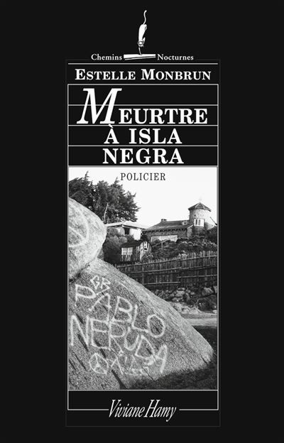 Meurtre à Isla Negra