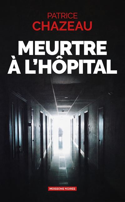 Meurtre à l'hôpital