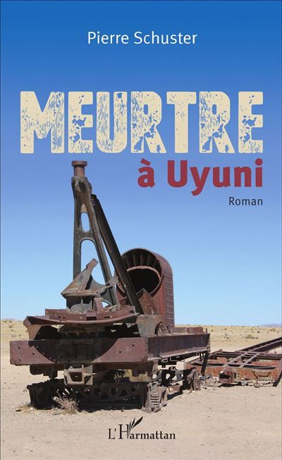 Meurtre à Uyuni Roman