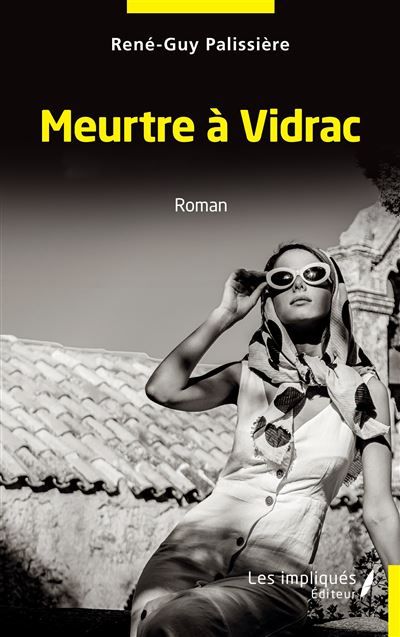 Meurtre à Vidrac Roman