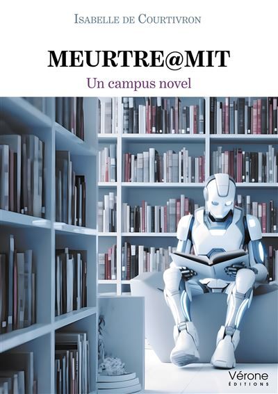 Meurtre@MIT Un campus novel