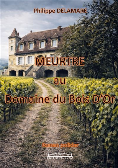 Meurtre au domaine du bois d'or