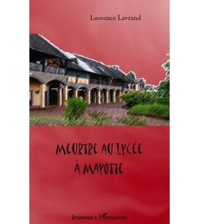 Meurtre au lycée à Mayotte
