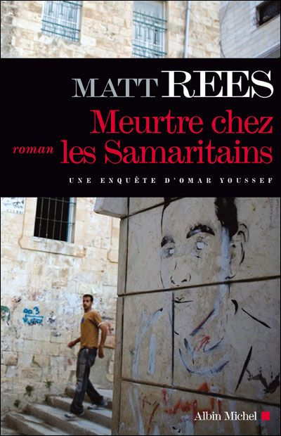 Meurtre chez les Samaritains - Guillaume Marlière