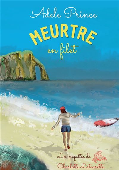 MEURTRE en filet Un roman cosy crime en Normandie