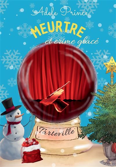MEURTRE et crime glacé Une enquête de Noël à huis clos en Normandie