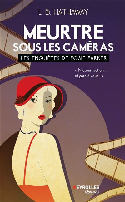 Meurtre sous les caméras Les enquêtes de Posie Parker (tome 5)