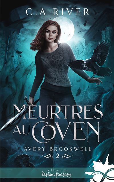 Meurtres au coven Avery Brookwell, T2