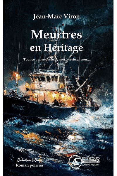 Meurtres en Héritage Tout ce qui se passe en mer...reste en mer…