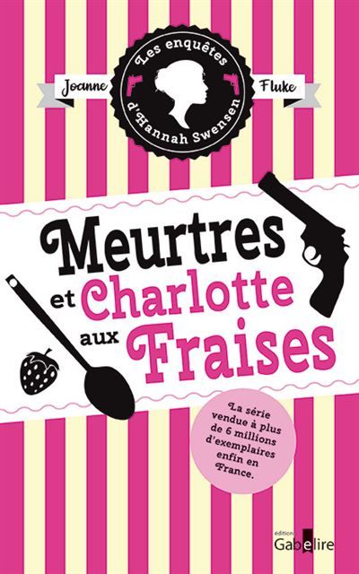 Meurtres et charlotte aux fraises Édition en gros caractères