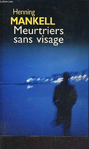 Meurtriers sans visage