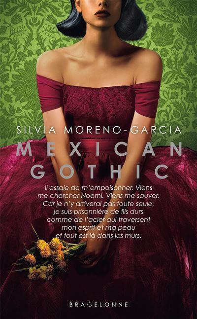 Mexican Gothic