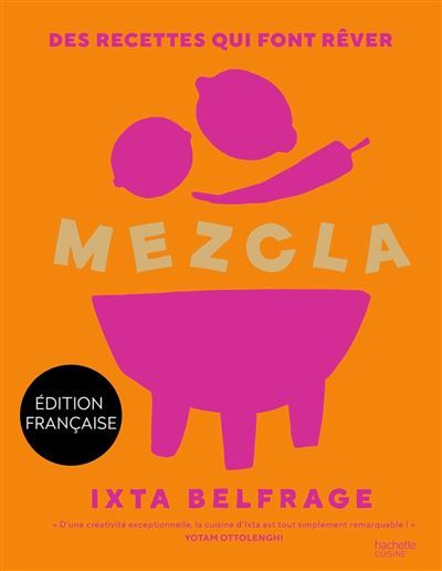 Mezcla Des recettes qui font rêver