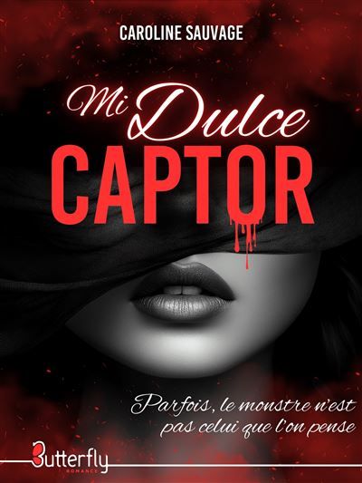 Mi dulce captor