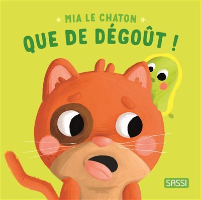 Mia le chaton. Que de dégoût !