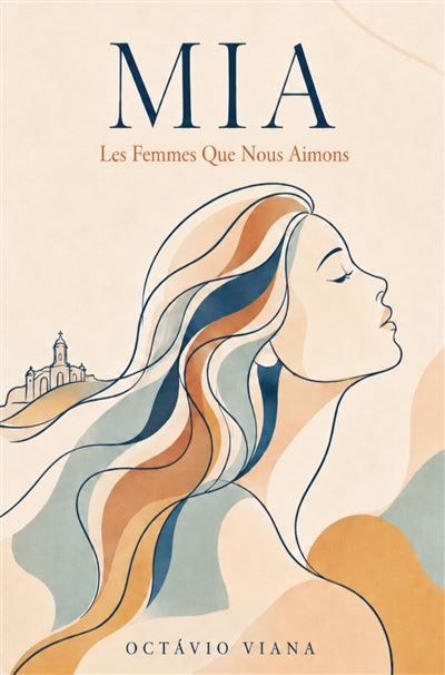 Mia Les Femmes que nous aimons