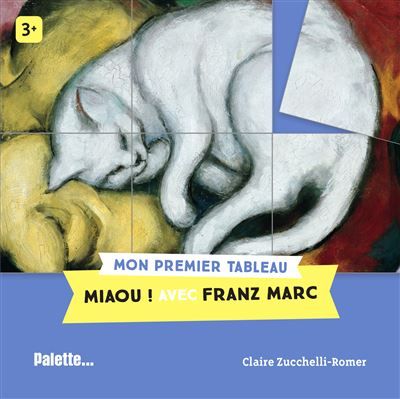 Miaou ! Avec Franz Marc Mon premier tableau
