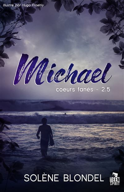 Michael Coeurs fanés, T2,5