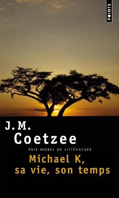 Michael K, sa vie, son temps  - Life and Time of Michael K