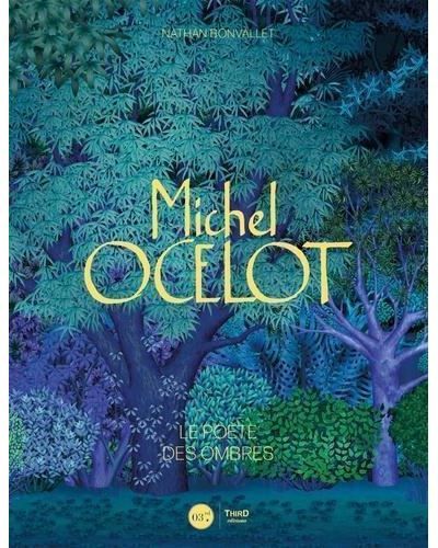 Michel Ocelot Le poète des ombres