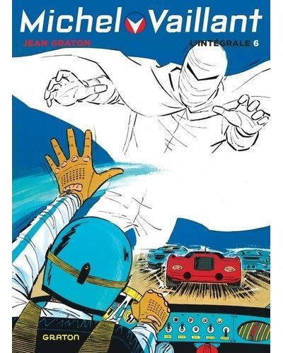 Michel Vaillant, L'Intégrale - Tome 6