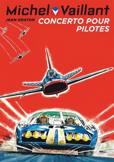 Michel Vaillant - Tome 13 - Concerto pour pilotes