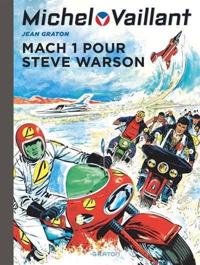 Michel Vaillant - Tome 14 - Mach 1 pour Steve Warson