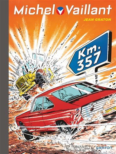 Michel Vaillant - Tome 16 - Km 357