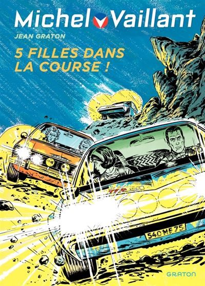 Michel Vaillant - Tome 19 - Cinq filles dans la course