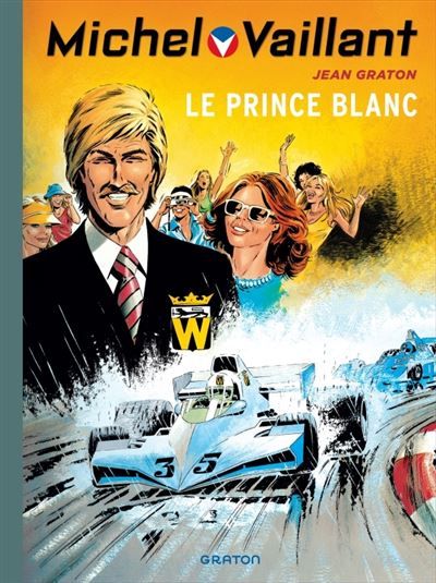Michel Vaillant - Tome 30 - Le prince blanc