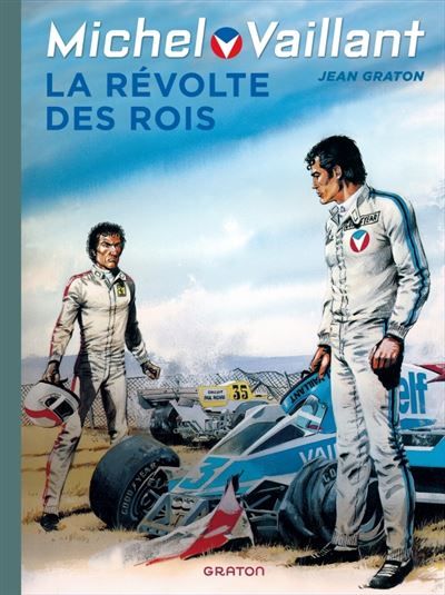 Michel Vaillant - Tome 32 - La révolte des rois