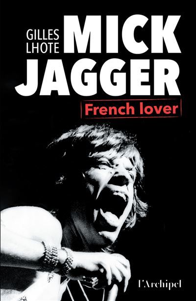 Mick Jagger, French lover