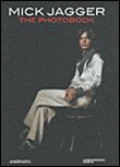 Mick Jagger photobook Les plus belles images du mythe