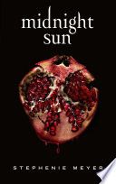 Midnight Sun - Saga Twilight (édition française)