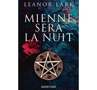 Mienne sera la nuit