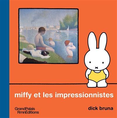 Miffy et les impressionnistes