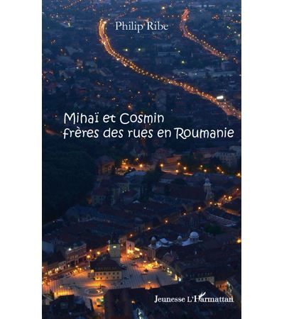 Mihaï et Cosmin frères des rues en Roumanie