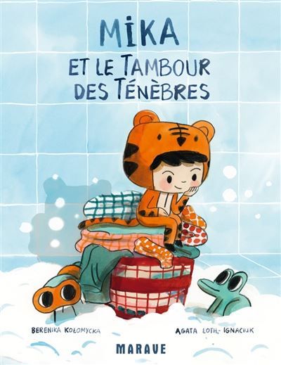 Mika et le Tambour des Ténèbres - Attention objets méchants - Berenika KOLOMYCKA