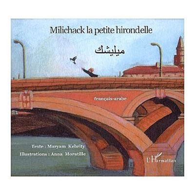 Milichack la petite hirondelle À partir de 6 ans