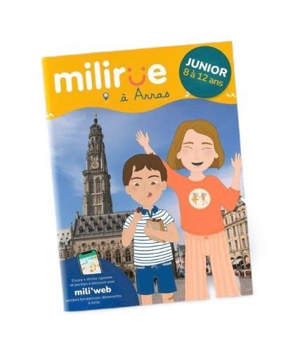 Milirue à Arras, version Junior (8 - 12 ans) 1 parcours-découvertes pour visiter Arras en s'amusant en famille