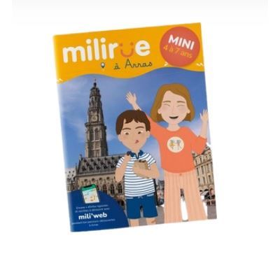 Milirue à Arras, version Mini (4 - 7 ans) 1 parcours-découvertes pour visiter Arras en s'amusant en famille