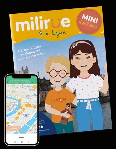 Milirue à Lyon - Mini (4 à 7 ans) Découvre Lyon en t'amusant avec tes parents !