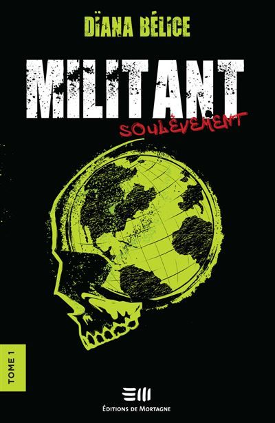 Militant - Soulèvement Tome 1